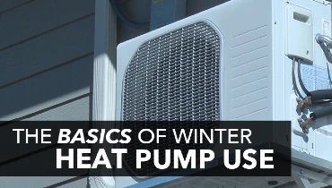 The Basics of Winter Heat Pump Use.